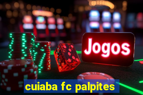 cuiaba fc palpites